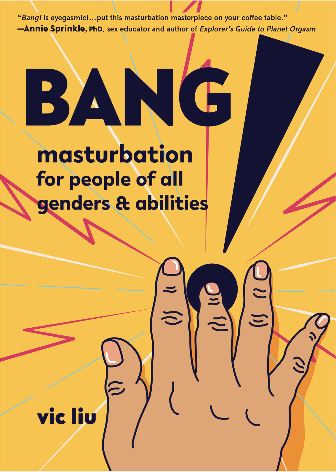 Bang! Masturbation for People of All Genders and Abilities