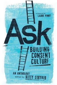 Ask: Building Consent Culture